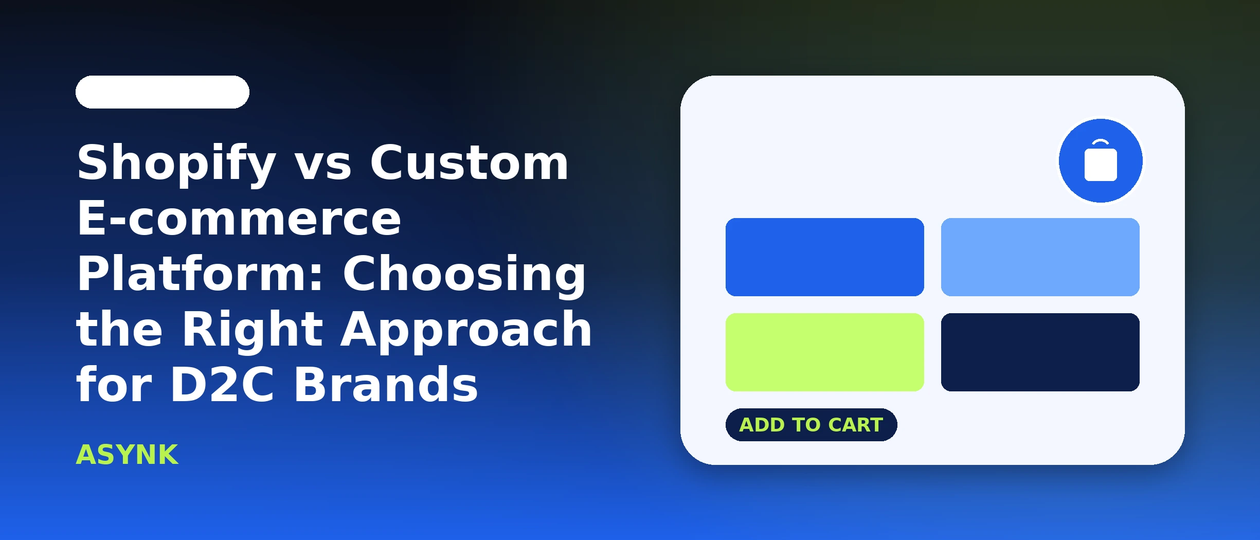 Shopify vs Custom E-commerce Platform: Choosing the Right Approach for D2C Brands
